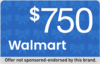 Get $750 Towards Shopping at Walmart!- US Email Submit Incent